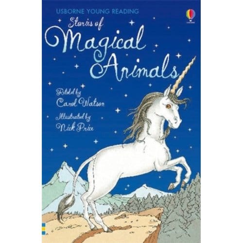 Stories Of Magical Animals - Young Reading Series 1 - Carol Watson