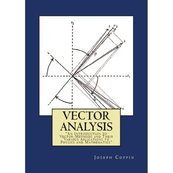 Vector Analysis - Joseph George Coffin