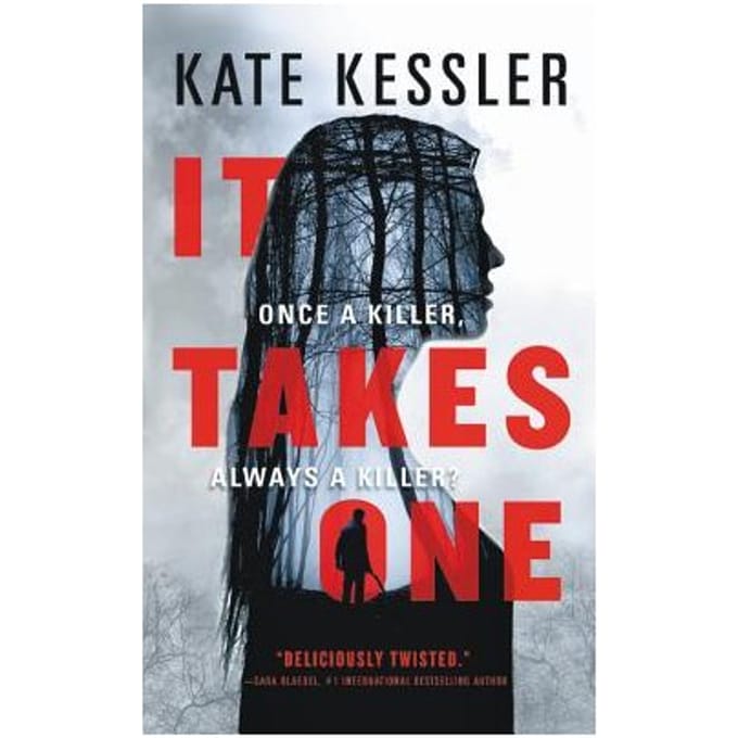 It Takes One - Kate Kessler