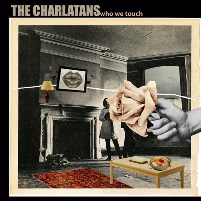 Who We Touch - Charlatans