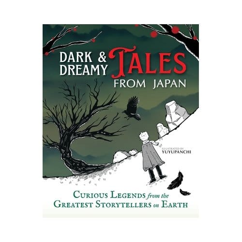 Dark & Dreamy Tales From Japan - Illustrated by Yuyupanchi