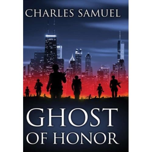 Ghost Of Honor - Charles Samuel