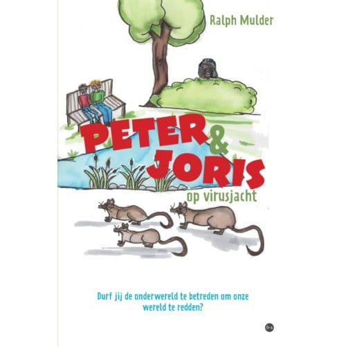 Peter En Joris Op Virusjacht - Ralph Mulder