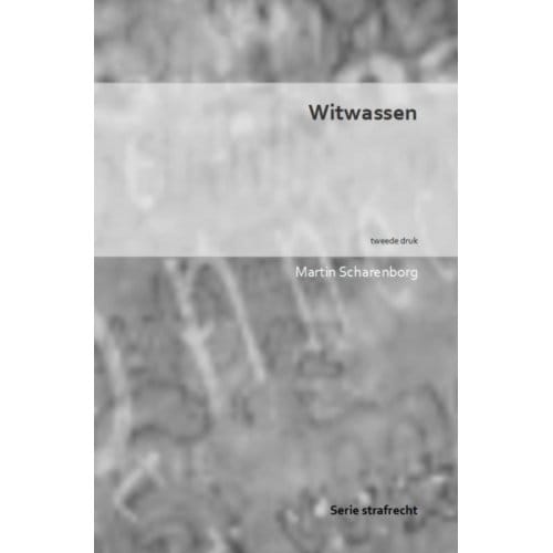 Witwassen - Martin Scharenborg
