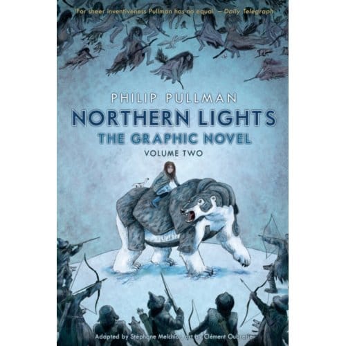Northern Lights - The Graphic Novel Volume 2 - His Dark Materials - Philip Pullman