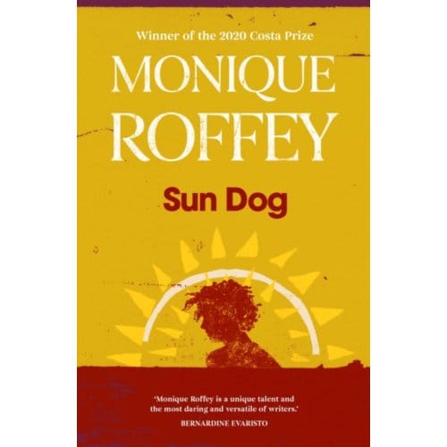 Sun Dog - Monique Roffey