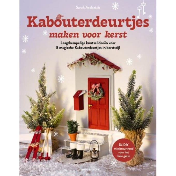 Kabouterdeurtjes Maken Voor Kerst - Sarah Arabatzis