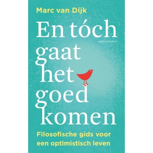En Tóch Gaat Het Goedkomen - Marc van Dijk