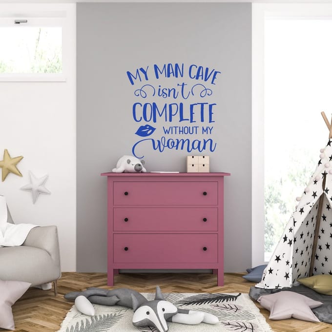 Muursticker - My Man Cave isnt Complete - 46,4 x 46,4 - Blauw