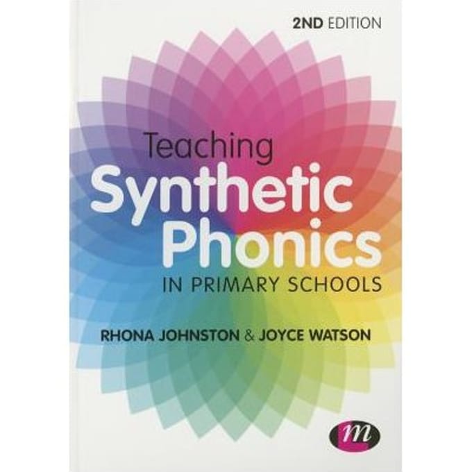 Teaching Synthetic Phonics - Johnston, Rhona