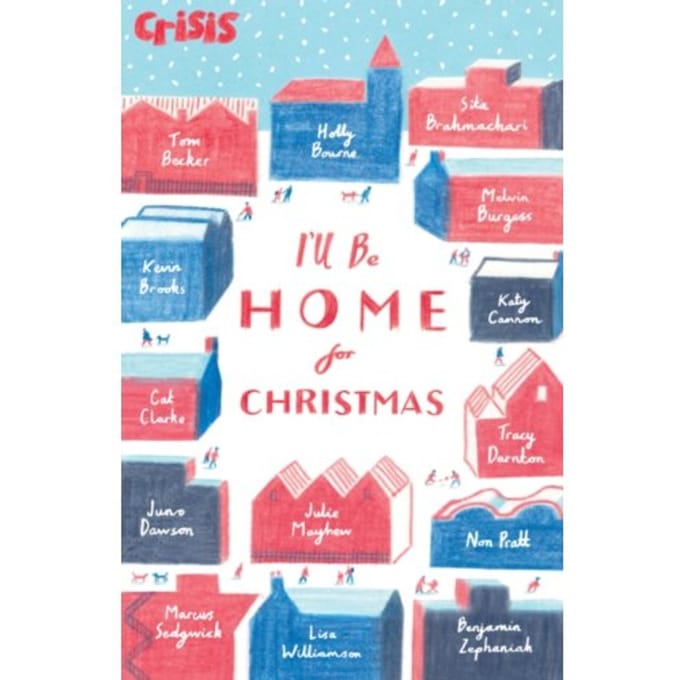 I'Ll Be Home For Christmas - Various Authors