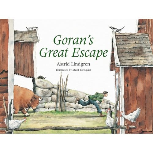 Goran's Great Escape - Astrid Lindgren