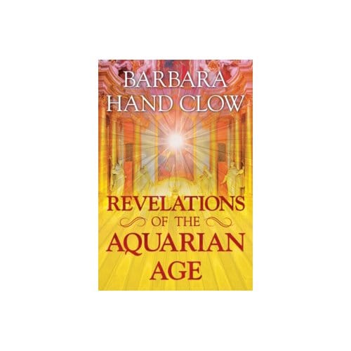 Revelations of the aquarian age - Barbara Hand Clow