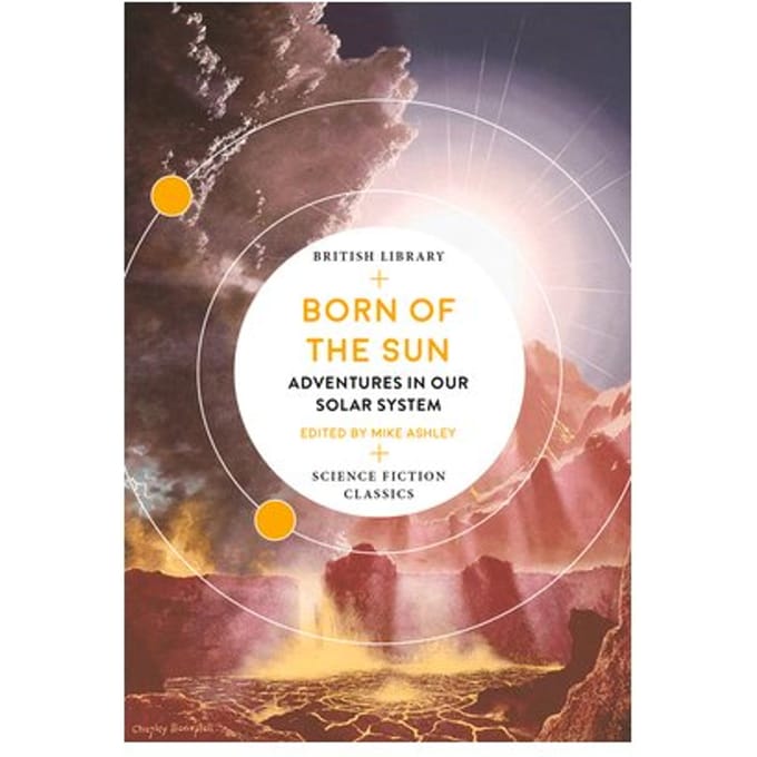 Born Of The Sun - British Library Science Fiction Classics
