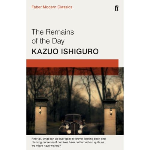 The Remains Of The Day - Kazuo Ishiguro