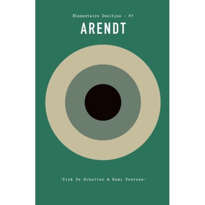 Arendt - Elementaire Deeltjes - Dirk De Schutter
