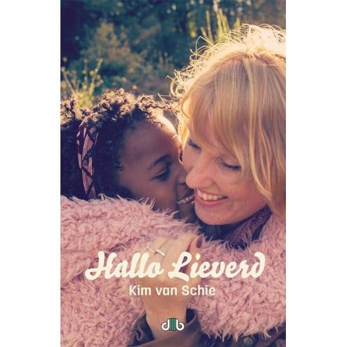 Hallo Lieverd - Kim van Schie