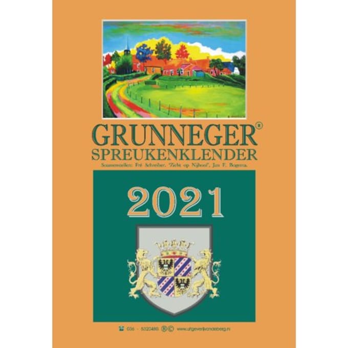 Grunneger Spreukenklender 2021 - Fré Schreiber