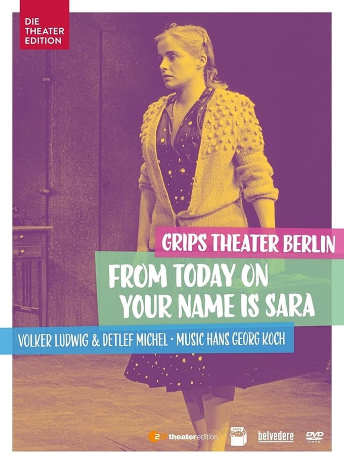 Grips Theater Berlin - Ab Heute Heisst Du Sara (DVD)