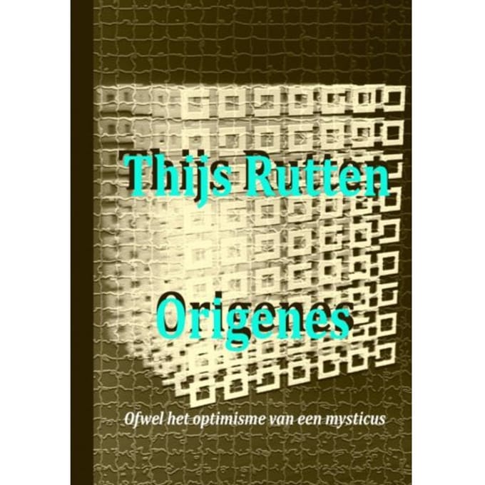 Origenes - Thijs Rutten