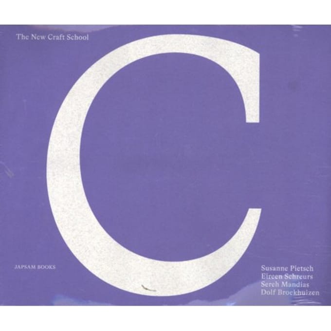 The New Craft School - Susanne Pietsch