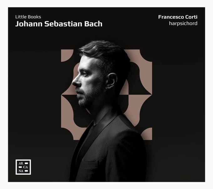 Francesco Corti - J.S. Bach: Little Books (CD)