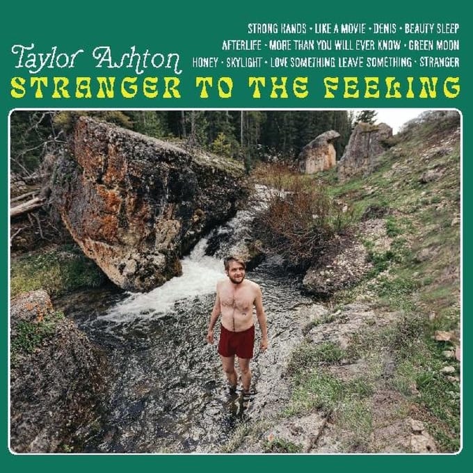 Stranger To The Feeling - Taylor Ashton