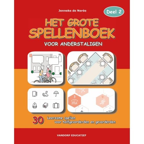 Het Grote Spellenboek Voor Anderstaligen / 2 - Jenneke de Nerée