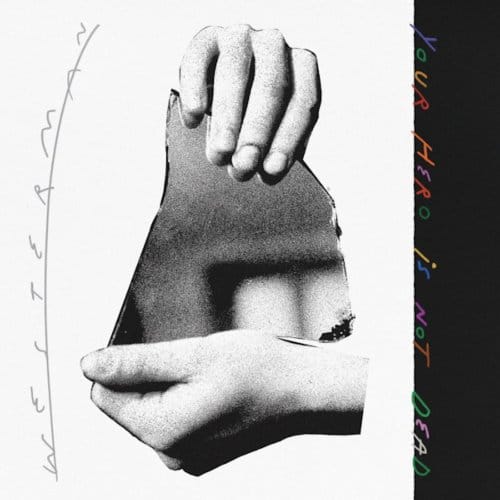 Westerman - Your Hero Is Not Dead (CD)