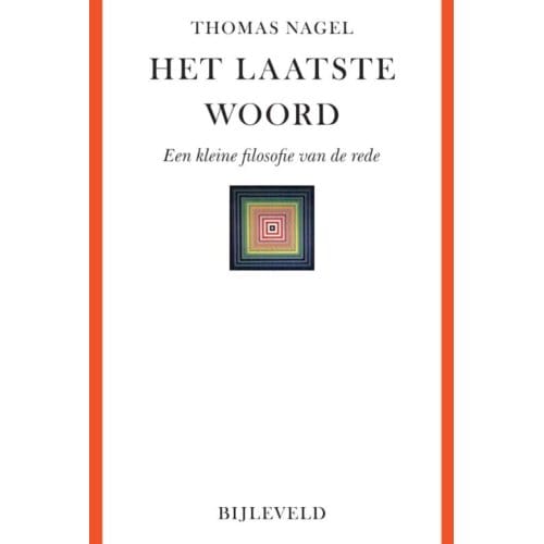 Het Laatste Woord - Thomas Nagel
