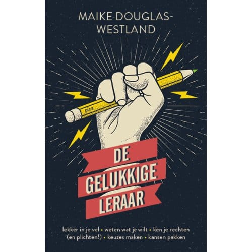 De Gelukkige Leraar - Maike Douglas-Westland