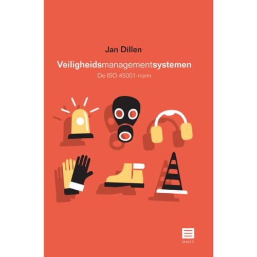 Veiligheidsmanagementsystemen - Jan Dillen