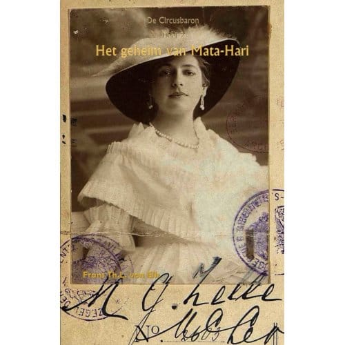 De Circusbaron / 2 Het Geheim Van Mata-Hari - Frans Th.L. van Elk