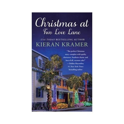 Christmas At Two Love Lane - Kieran Kramer