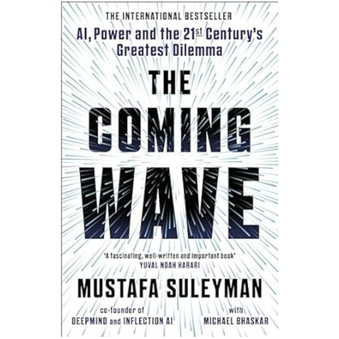 The Coming Wave - Mustafa Suleyman
