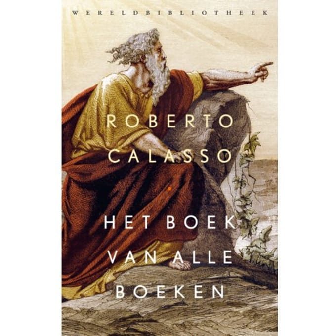 Het Boek Van Alle Boeken - Roberto Calasso