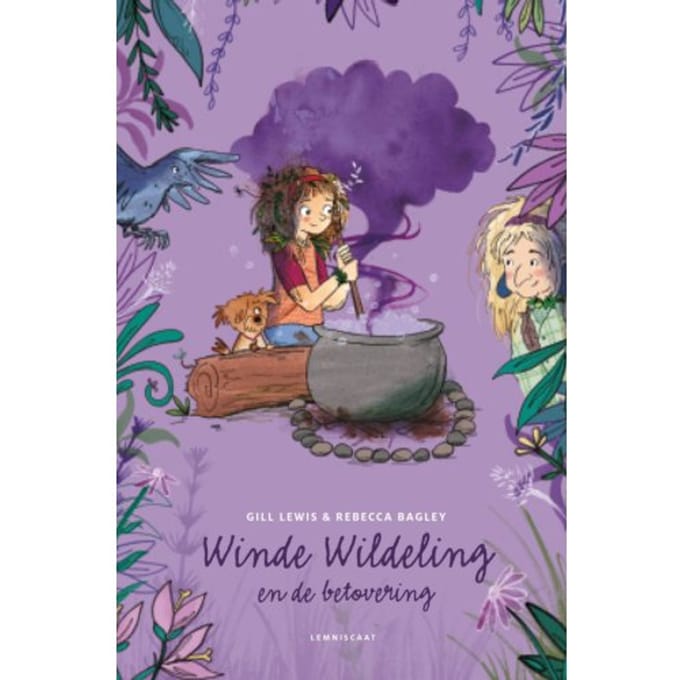 Winde Wildeling En De Betovering - Gill Lewis