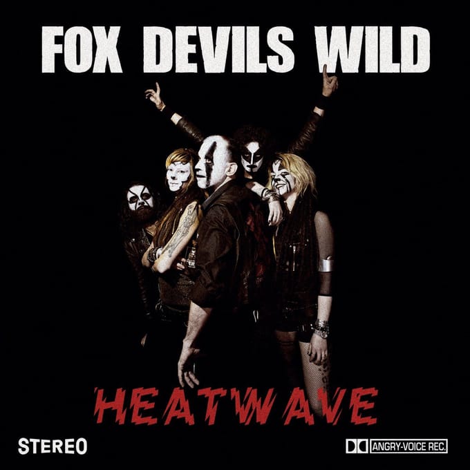 Fox Devils Wild - Heatwave / Foxomet (7" Single)