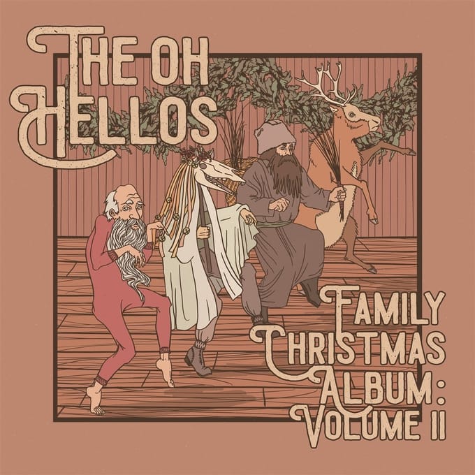 Oh Hellos - The Oh Hellos' Family Christmas Album: Vol. II (2 CD)