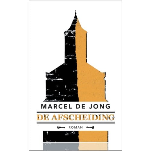 De Afscheiding - Marcel de Jong