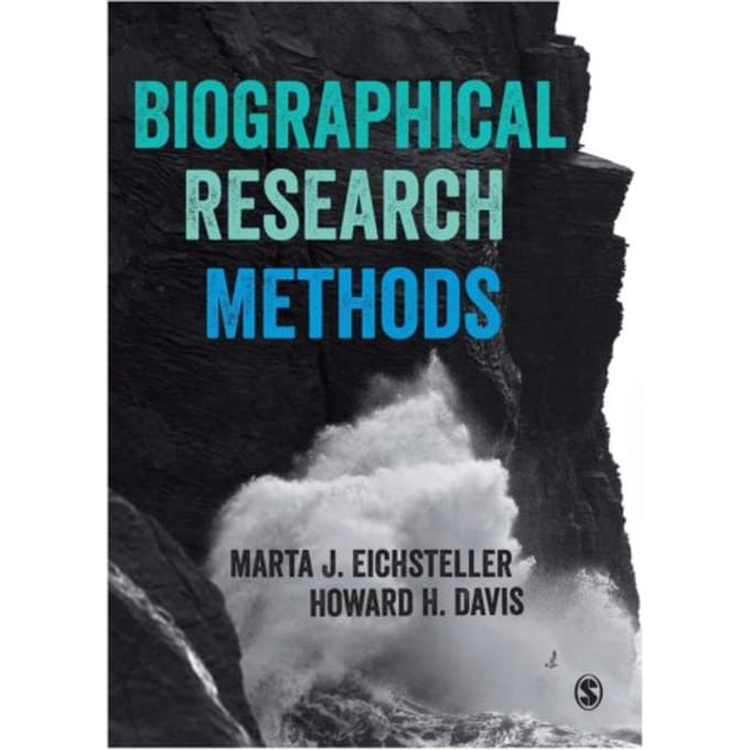 Biographical Research Methods - Eichsteller