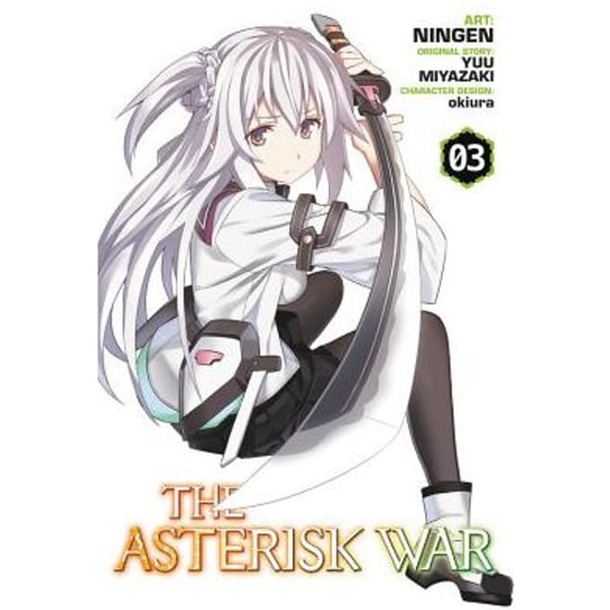 The Asterisk War, Vol. 3 (Manga) - Yuu Miyazaki