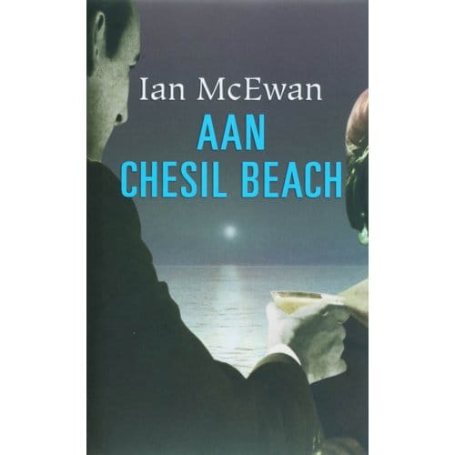 Aan Chesil Beach - Ian McEwan
