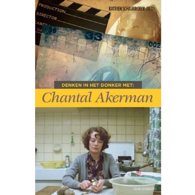 Denken In Het Donker Met Chantal Akerman - Denken In Het Donker