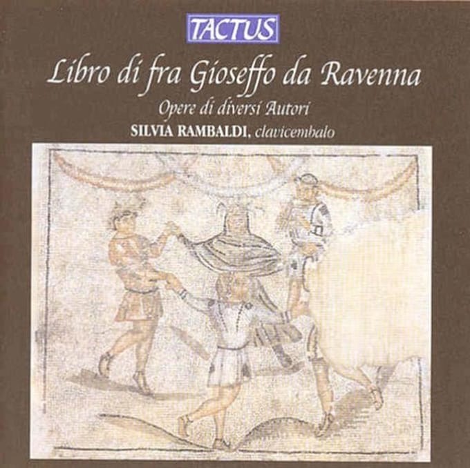 Silvia Rambaldi - Libro Di Fra Gioseffo Da Ravenna (CD)
