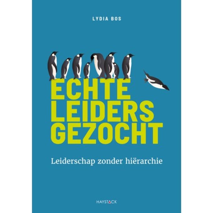 Echte Leiders Gezocht - Lydia Bos