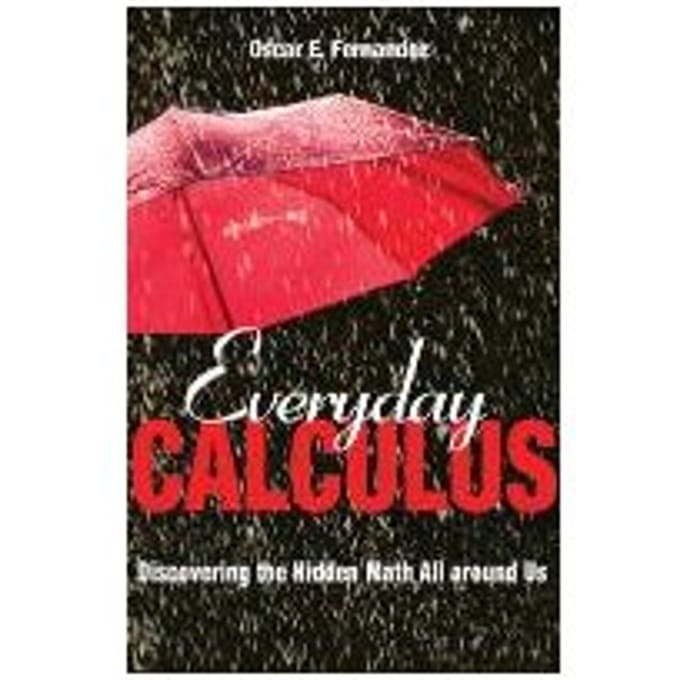 Everyday Calculus - Fernandez, Oscar E.