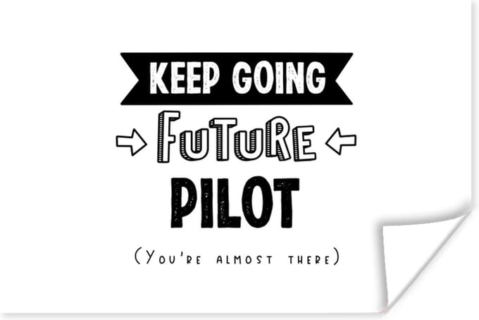 Poster Piloot - Studie - School - Quotes - 90x60 cm