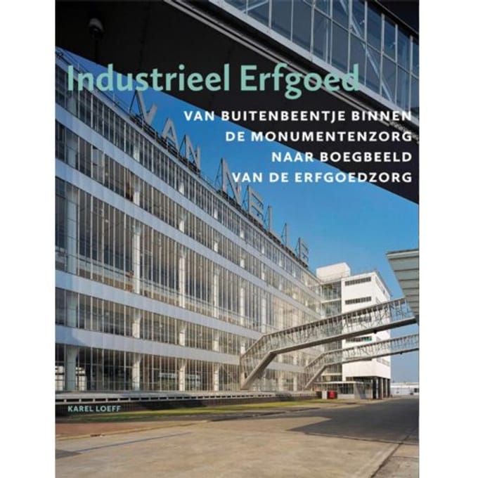 Industrieel Erfgoed - Karel Loeff