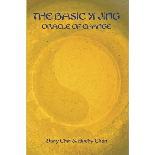 The Basic Yi Jing - D. Chin